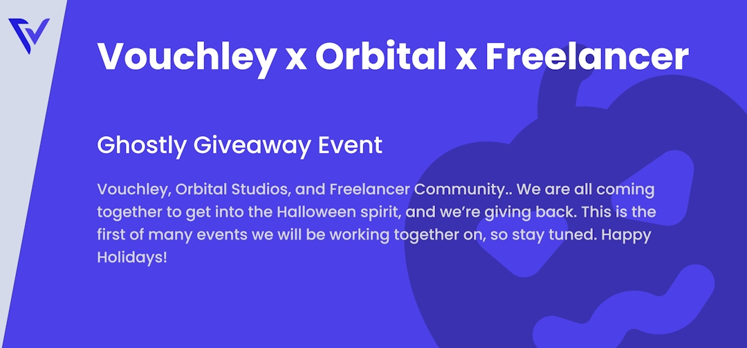 Vouchley x Orbital x Freelancer Ghostly Giveaway Event